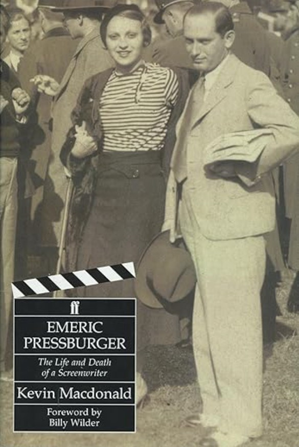 Emeric Pressburger - The Life and of a Screenwriter - by Kevin Macdonald